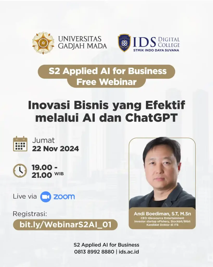 Webinar Inovasi Bisnis yang Efektif Melalui AI dan ChatGPT Webinar Inovasi Bisnis yang Efektif Melalui AI dan ChatGPT